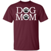 Dog Mom Dog Lovers Mothers Day T-Shirt - Image 6