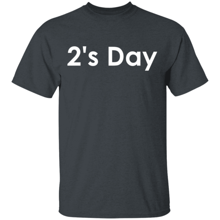 2's Day Tuesday T-Shirt - Neng Tee