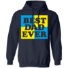 Best Dad Ever Fathers Day Pullover Hoodie - Image 5