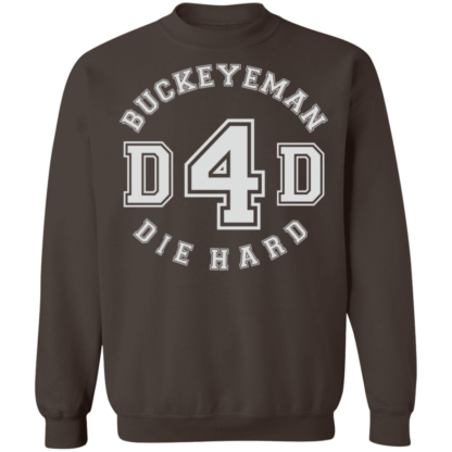 Dad Die Hard Ohio State Buckeyes Fathers Day Crewneck Sweatshirt - Image 7