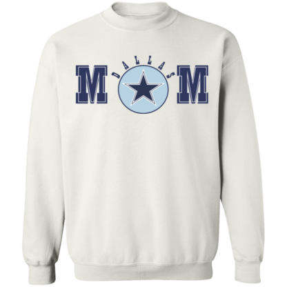 Dallas Mom Dallas Cowboys Mothers Day Crewneck Sweatshirt - Image 3